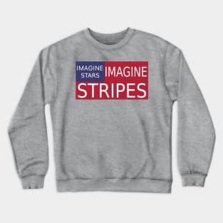 Imagine Old Glory Crewneck Sweatshirt